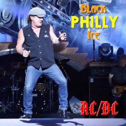 AC-DC : Black Philly Ice